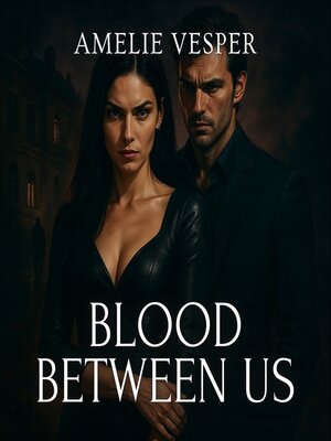 cover image of Blood Between Us